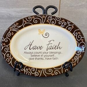 Have faith desk plaque 6” wide